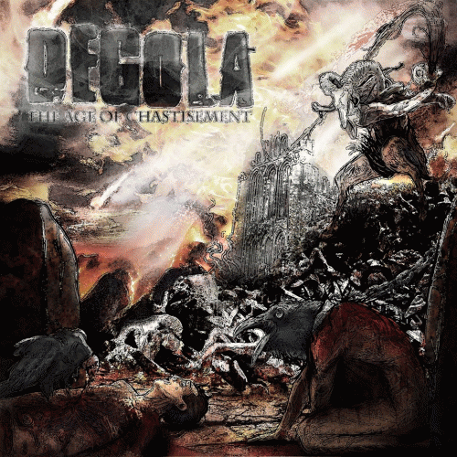 Degola : The Age of Chastisement